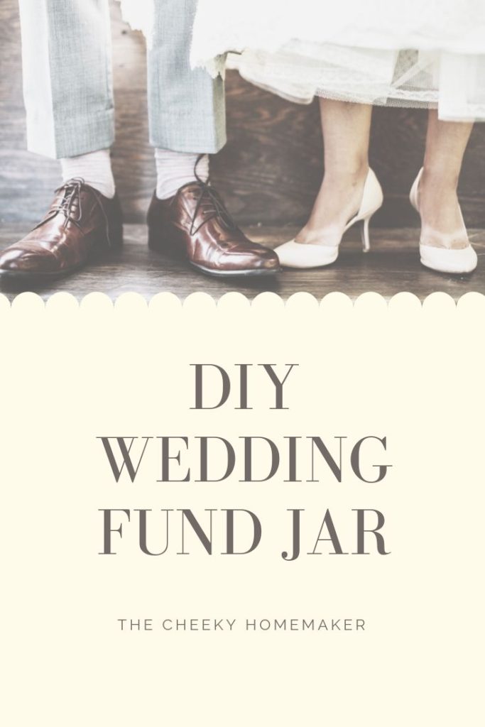 DIY Wedding Fund Jar