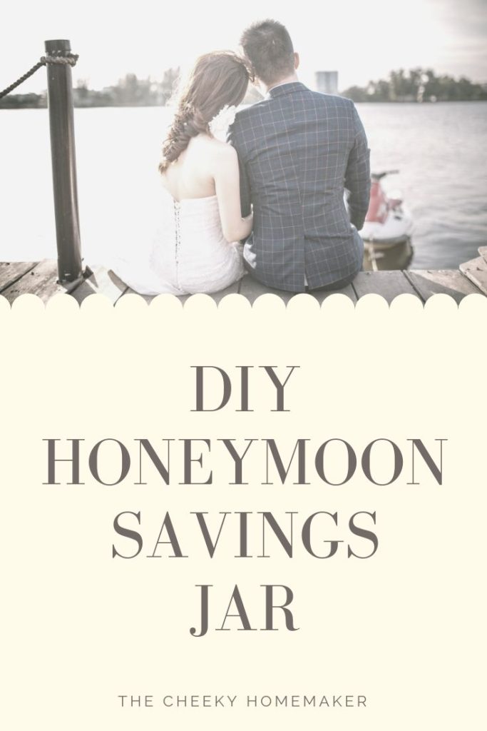 DIY Honeymoon Savings Jar